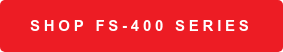 Shop FS-400 Series